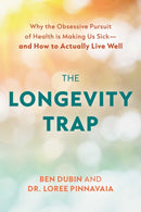 The Longevity Trap
