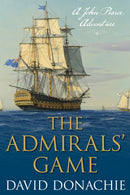 The Admirals' Game : A John Pearce Adventure-9781493066339