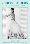 Audrey Hepburn : A Life of Beautiful Uncertainty-9781493068081
