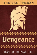 The Last Roman: Vengeance-9781493073634