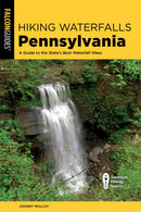 Hiking Waterfalls Pennsylvania-9781493075799