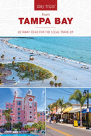 Day Trips from Tampa Bay