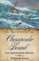 Chesapeake Bound : An Annapolis Novel-9781493088485