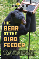 The Bear at the Bird Feeder-9781493089499