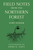 Field Notes from the Northern Forest-9781493091485