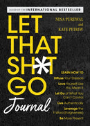 Let That Sh*t Go Journal