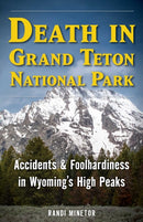 Death in Grand Teton National Park