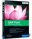 SAP Fiori: Implementation and Development-9781493222049