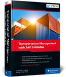 Transportation Management with SAP S/4HANA-9781493223121