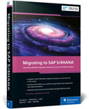 Migrating to SAP S/4HANA-9781493225194