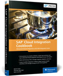 Advanced Cloud Integration with SAP Integration Suite-9781493227655