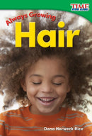 Always Growing: Hair-9781493820580