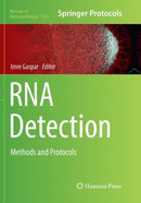 RNA Detection : Methods and Protocols-9781493984183