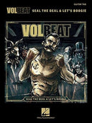 Volbeat - Seal the Deal & Let's Boogie : Tab Transcriptions with Lyrics-9781495070921