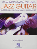 Visual Improvisation for Jazz Guitar : Understand and Command the Fretboard-9781495071454