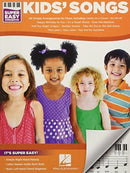 Kids' Songs - Super Easy Songbook : 60 Simple Arrangements for Piano-9781495076121