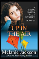 Up in the Air : A Chloe Boston Mystery Book 21-9781496155092