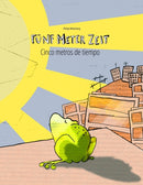 Funf Meter Zeit/Cinco metros de tiempo : Kinderbuch Deutsch-Spanisch (zweisprachig/bilingual)-9781496169143