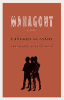 Mahagony : A Novel-9781496201782