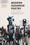 Modern Sudanese Poetry : An Anthology-9781496215635