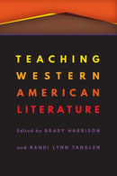 Teaching Western American Literature