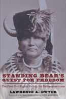 Standing Bear''s Quest for Freedom