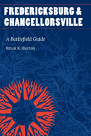 Fredericksburg and Chancellorsville