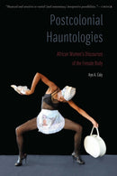 Postcolonial Hauntologies