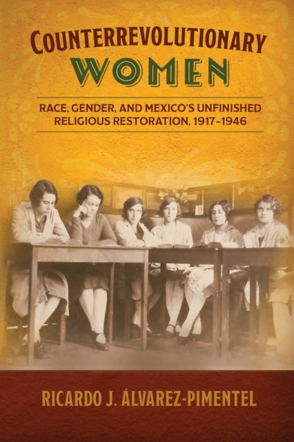 Counterrevolutionary Women