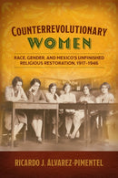 Counterrevolutionary Women