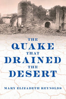 The Quake That Drained the Desert