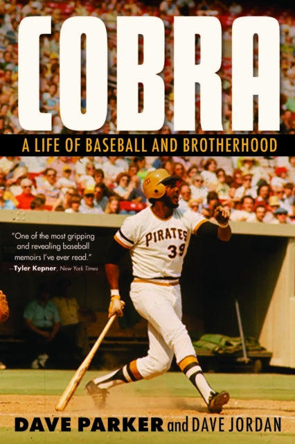 Cobra : A Life of Baseball and Brotherhood-9781496240996