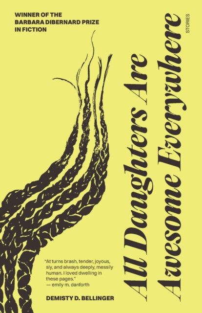 All Daughters Are Awesome Everywhere : Stories-9781496241306