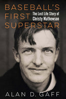 Baseball''s First Superstar
