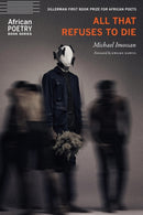 All That Refuses to Die-9781496246097