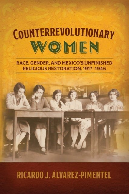 Counterrevolutionary Women