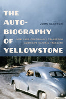 The Auto-Biography of Yellowstone