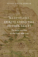 Malevolent Spirits Along the Hudson Valley