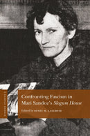 Sandoz Studies, Volume 3 : Confronting Fascism in Mari Sandoz's Slogum House-9781496249302