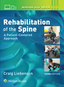 Rehabilitation of the Spine: A Patient-Centered Approach-9781496339409