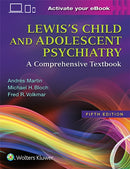 Lewis's Child and Adolescent Psychiatry : A Comprehensive Textbook-9781496345493