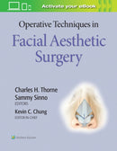 Operative Techniques in Facial Aesthetic Surgery-9781496349231