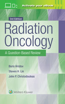 Radiation Oncology: A Question-Based Review-9781496360366