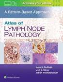 Atlas of Lymph Node Pathology : A Pattern Based Approach-9781496375544
