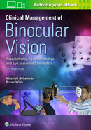 Clinical Management of Binocular Vision-9781496399731