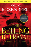 Beijing Betrayal, The-9781496438003