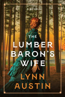 Lumber Baron''s Wife