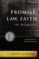 Promise, Law, Faith in Romans-9781496484260