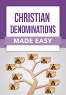 Christian Denominations Made Easy-9781496490261