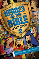 Heroes of the Bible Devotional 2-9781496490582